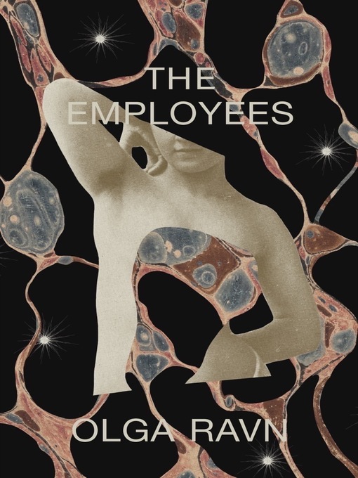 Title details for The Employees by Olga Ravn - Wait list